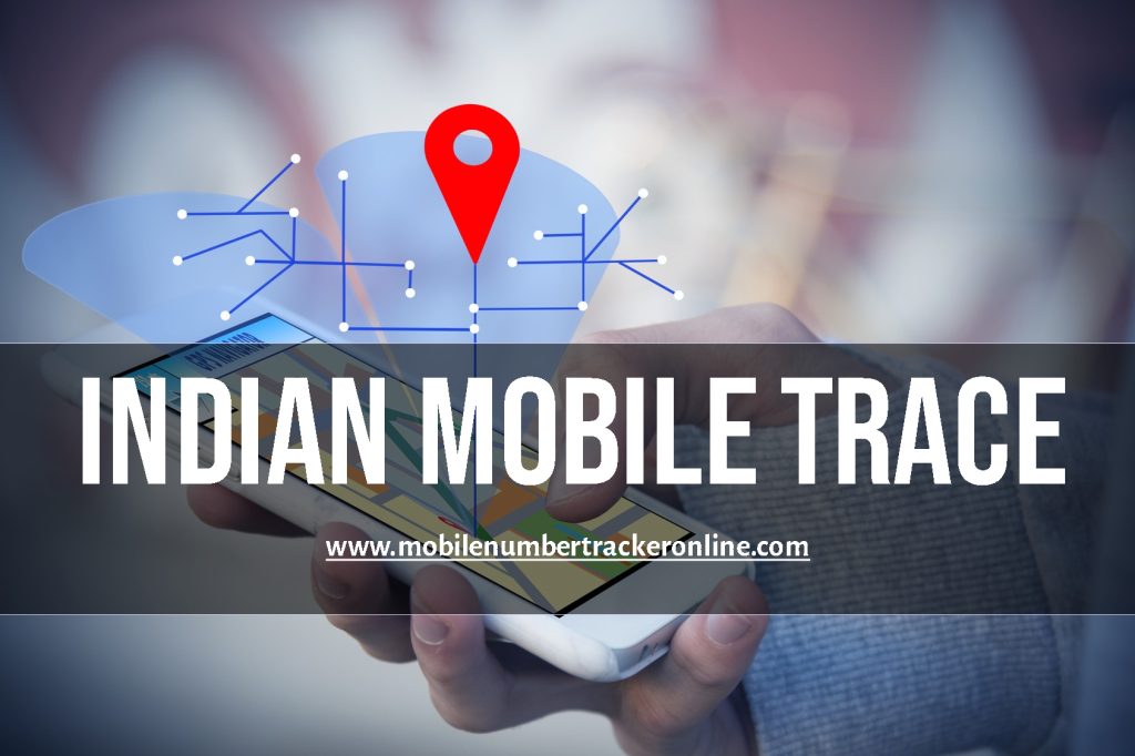 Indian Mobile Trace