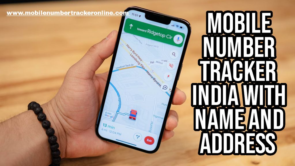 Mobile Number Tracker India With Name And Address
