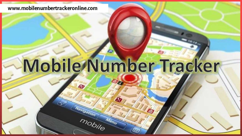Mobile Number Tracker Location Online