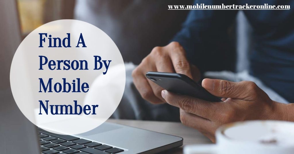 Find A Person By Mobile Number