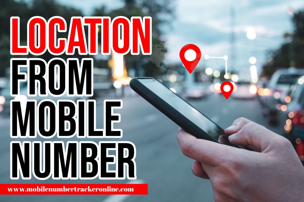 Location From Mobile Number