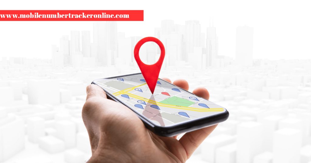 Track Phone Number Location Online