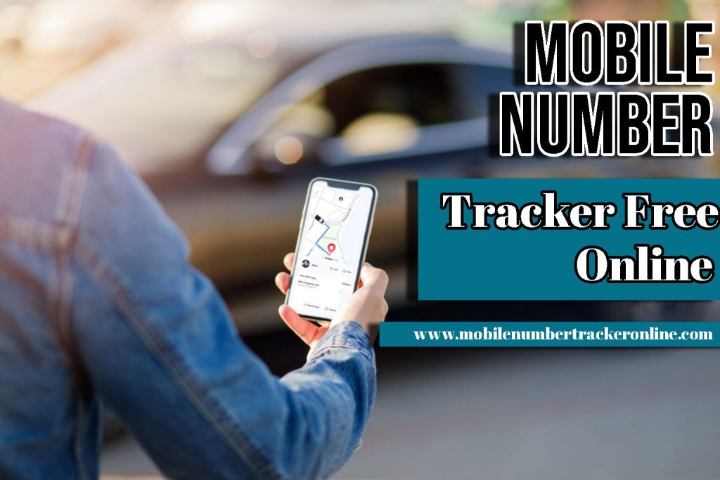 Mobile Number Tracker Free Online