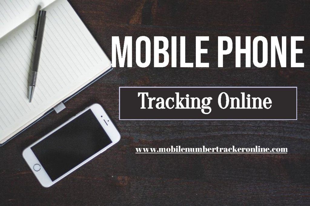 Mobile Phone Tracking Online