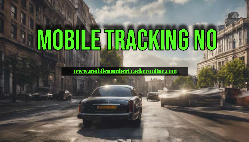 Mobile Tracking No