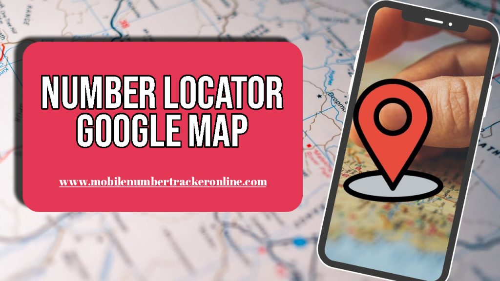 Number Locator Google Map