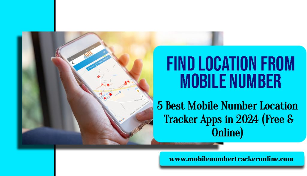 Find Location From Mobile Number