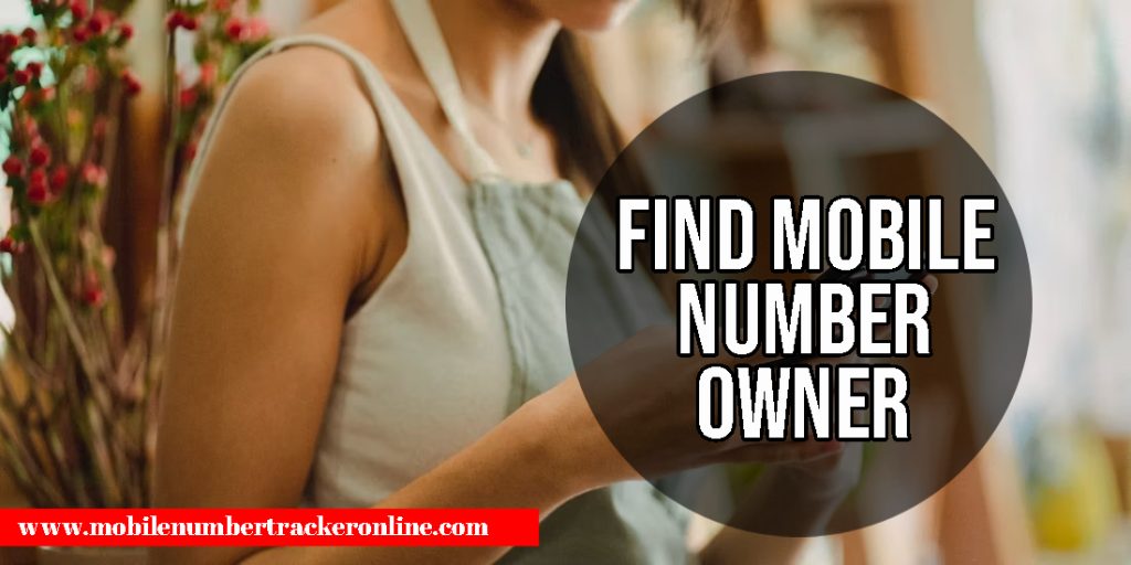 Find Mobile Number Owner