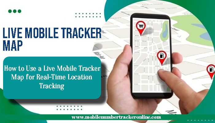 Live Mobile Tracker Map