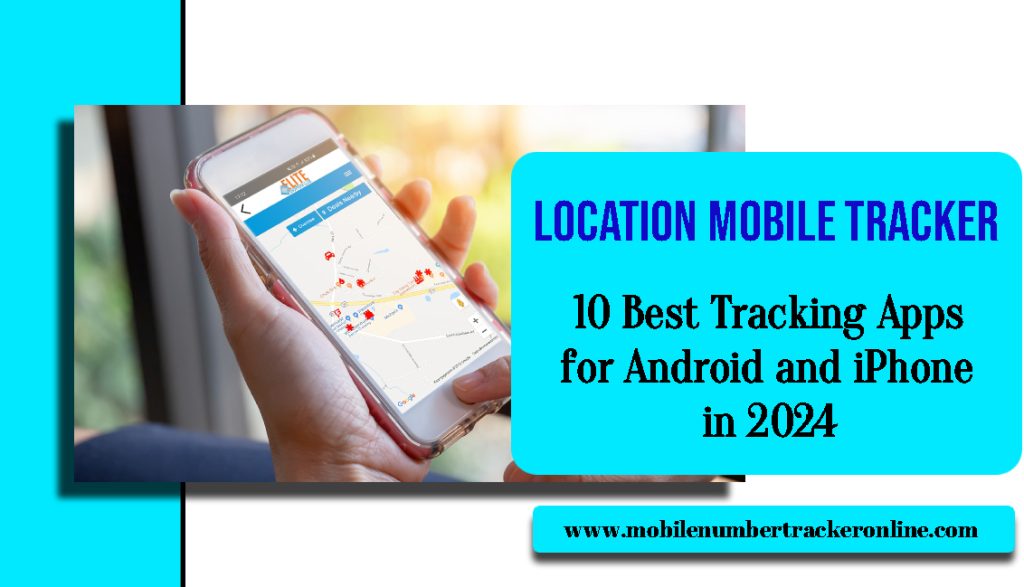 Location Mobile Tracker