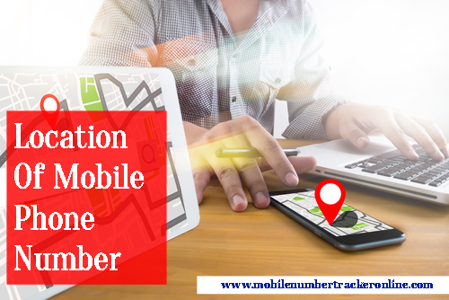 Location Of Mobile Phone Number