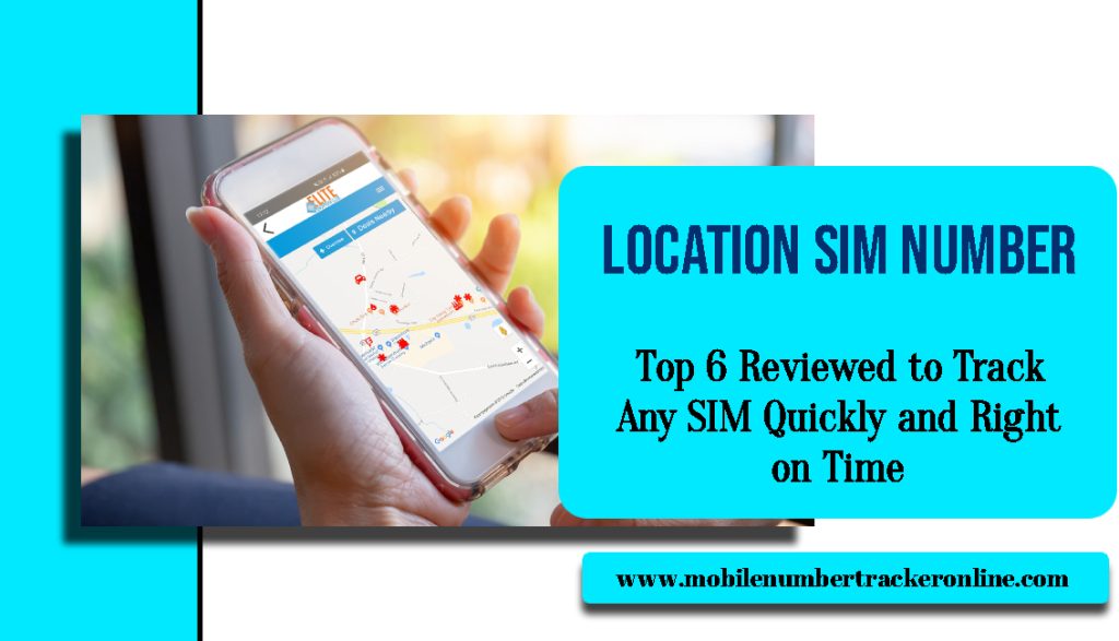 Location SIM Number