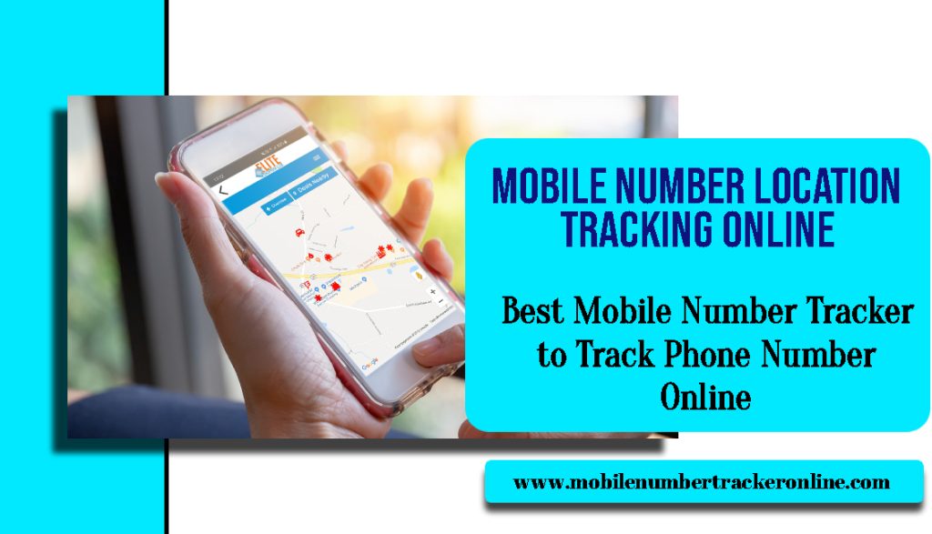 Mobile Number Location Tracking Online