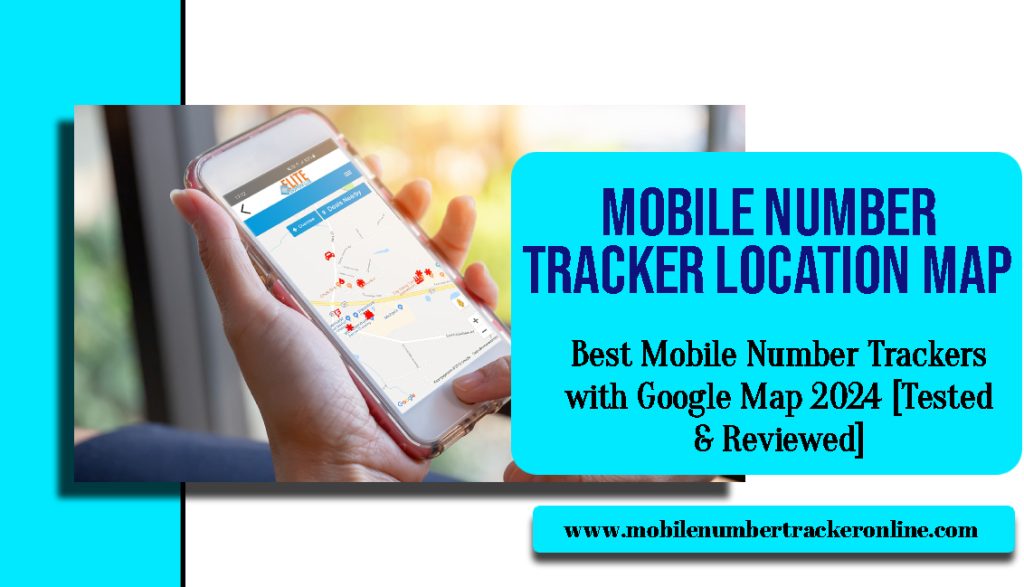 Mobile Number Tracker Location Map