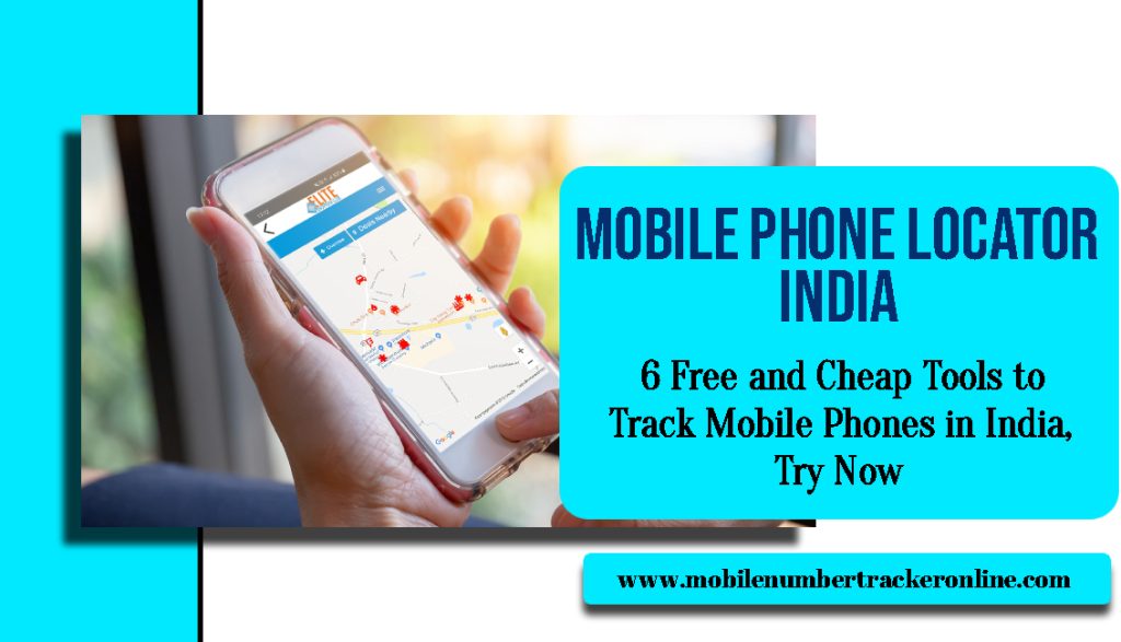 Mobile Phone Locator India