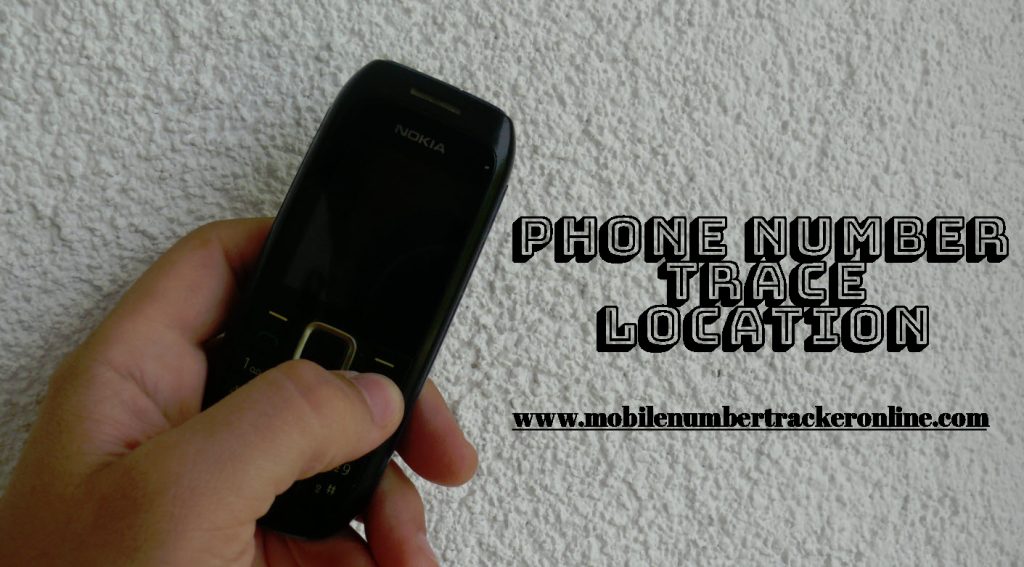 Phone Number Trace Location