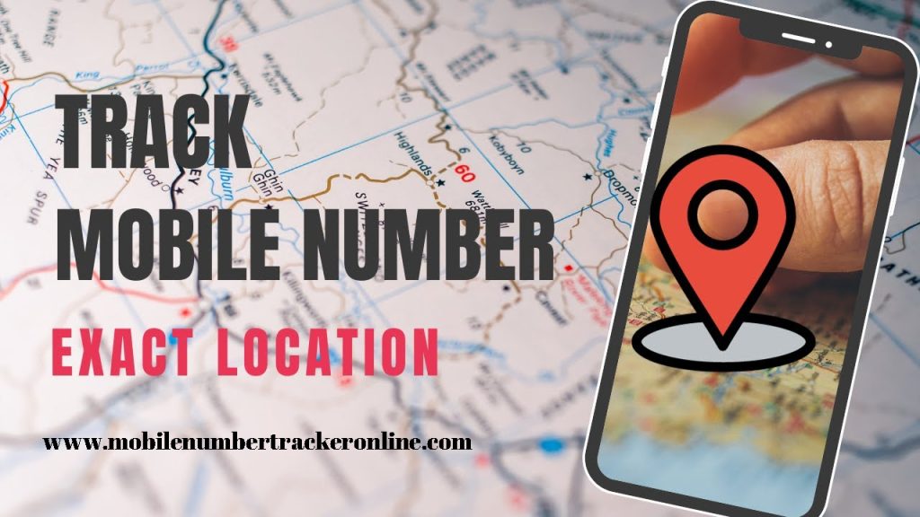 How To Track Mobile Number Exact Location