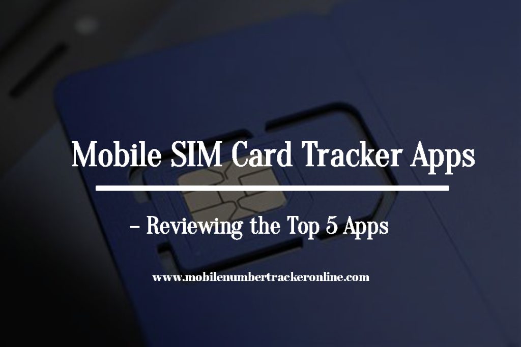 Mobile SIM Card Tracker