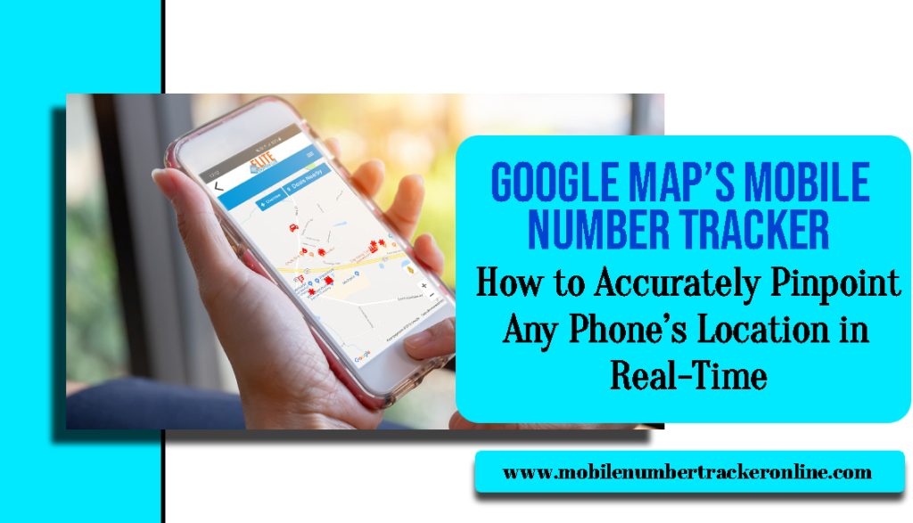 Mobile Number Tracker in Google Map