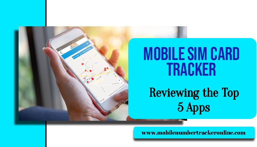 Mobile SIM Card Tracker