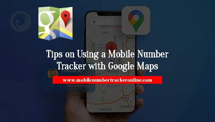 Best Mobile Number Tracker With Google