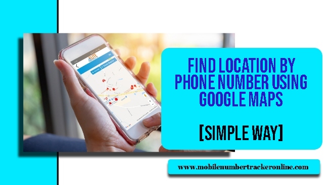 Search Location of Mobile Number With Map