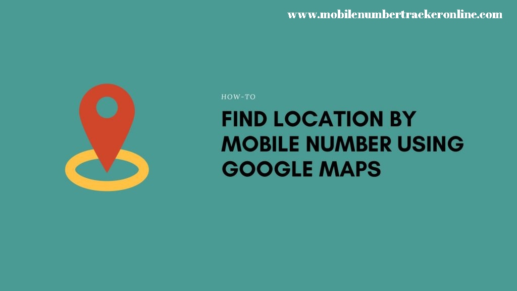 Search Location of Mobile Number With Map