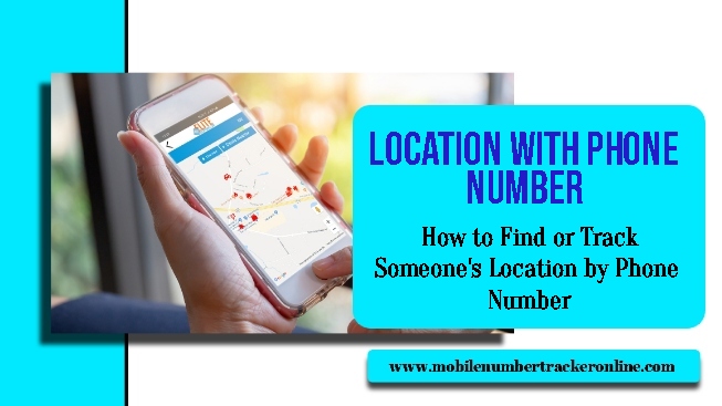 Location With Phone Number