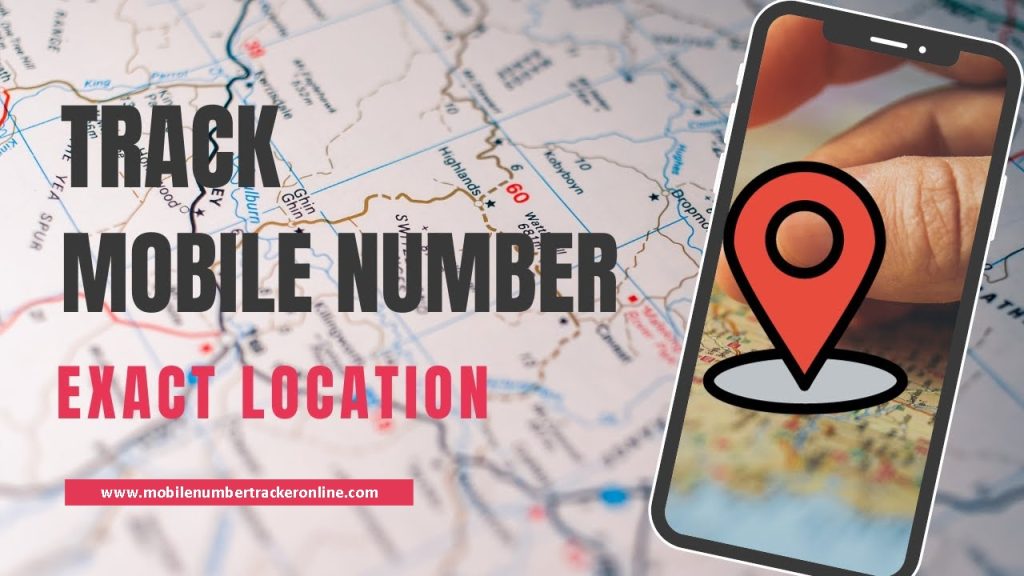 Mobile Number Tracker Exact Location