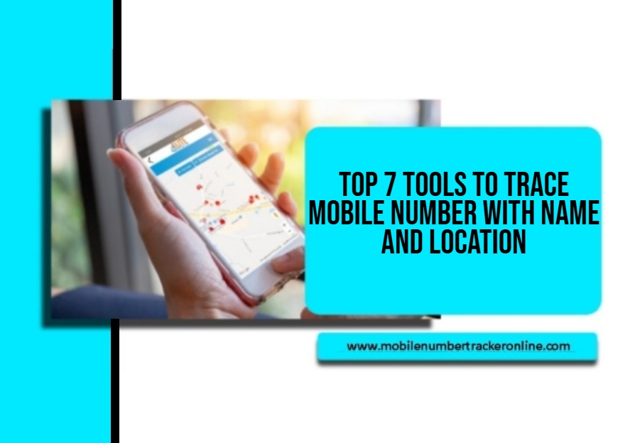 Trace Mobile Number With Name and Location